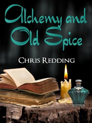 cover image of Alchemy and Old Spice